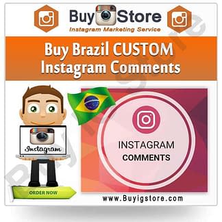 Buy Brazil CUSTOM Instagram Comments