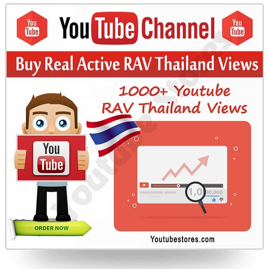 Buy Youtube Unique RAV Thailand Views