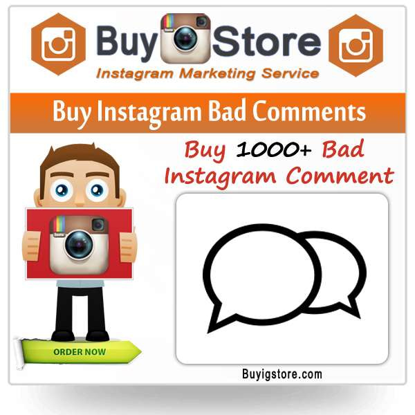 Buy Bad Instagram Comments