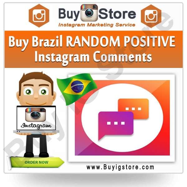 Buy Brazil RANDOM POSITIVE Instagram Comments